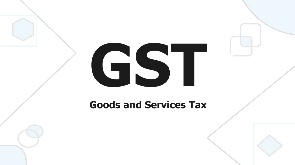 GST Goods and Services Tax