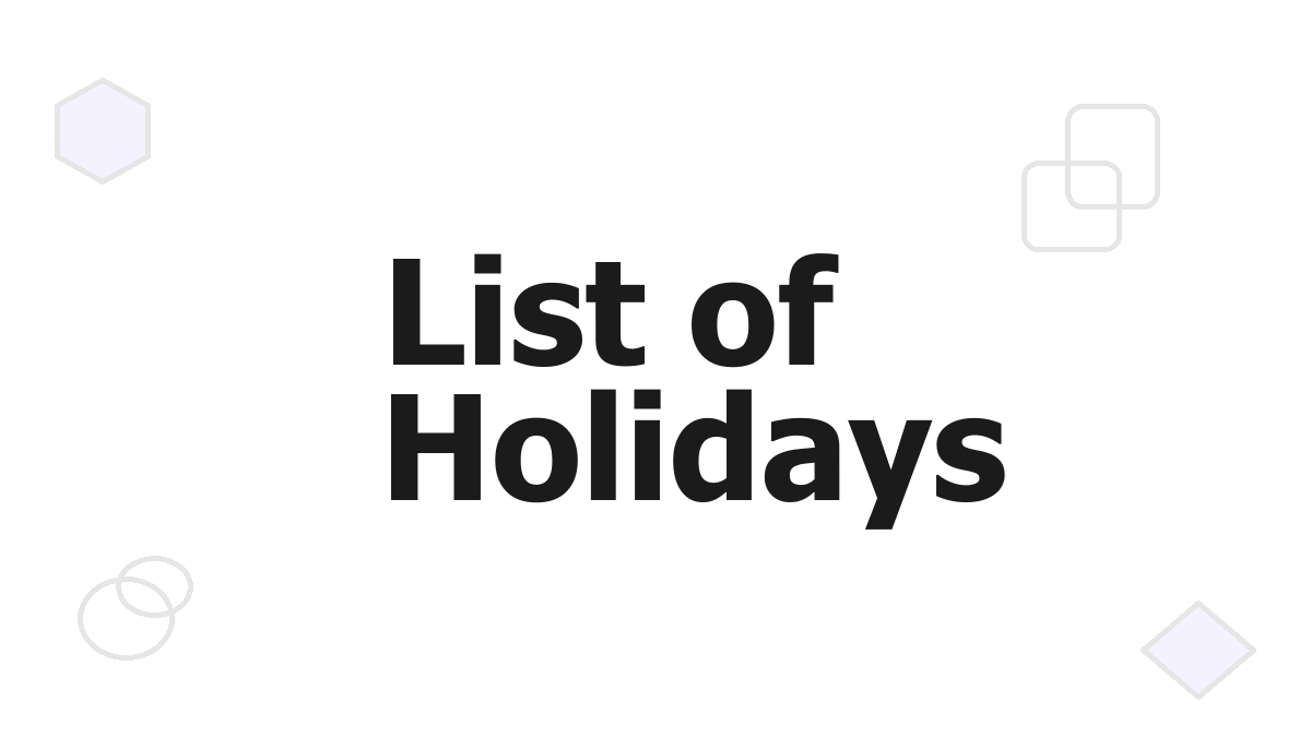 Holidays List