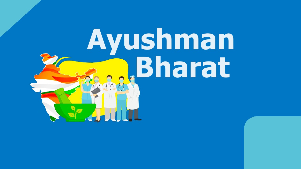 Ayushman Bharat Scheme