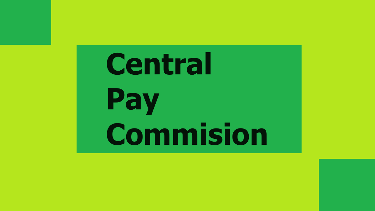 Central Pay Commision