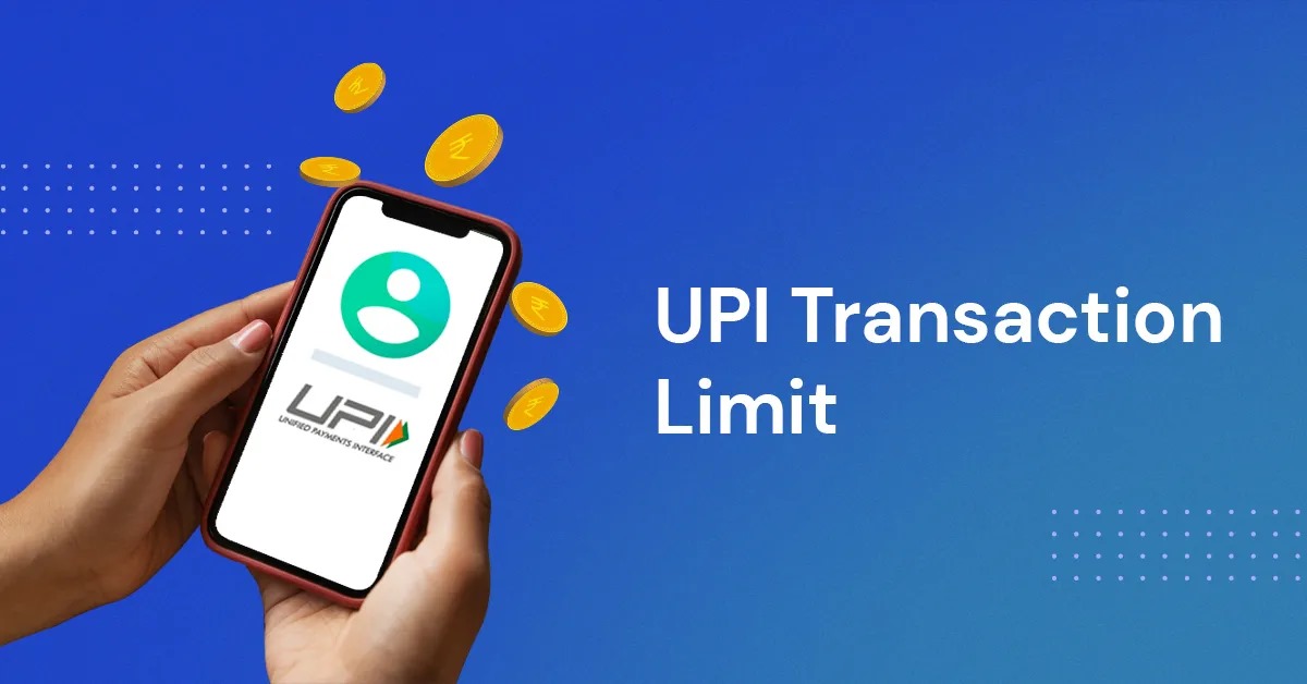 Daily UPI Transaction Limits in India