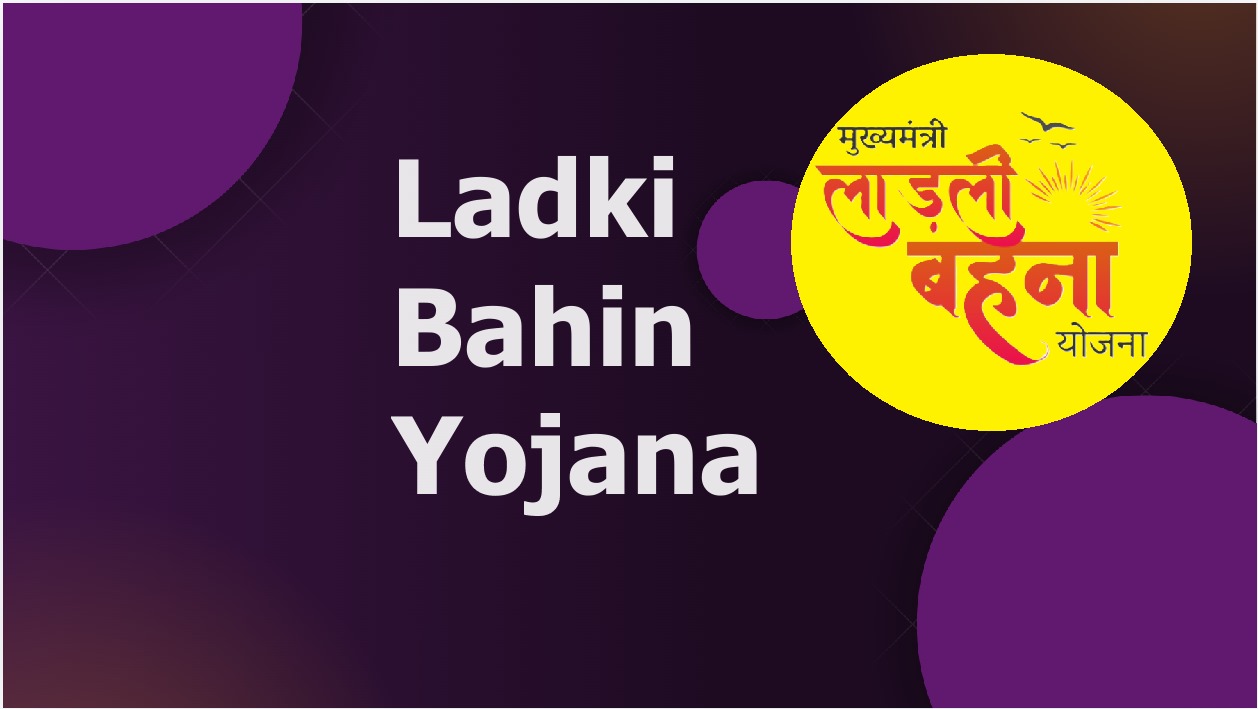 Ladki Bahin Yojana