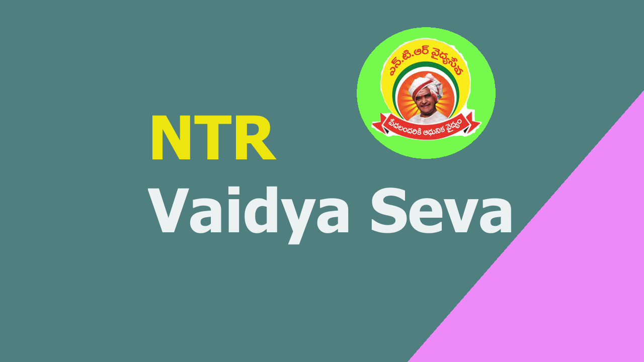 NTR Vaidya Seva Scheme