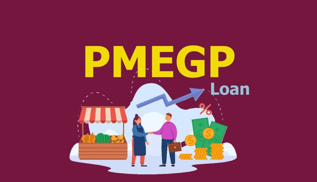 PMEGP Scheme Loan