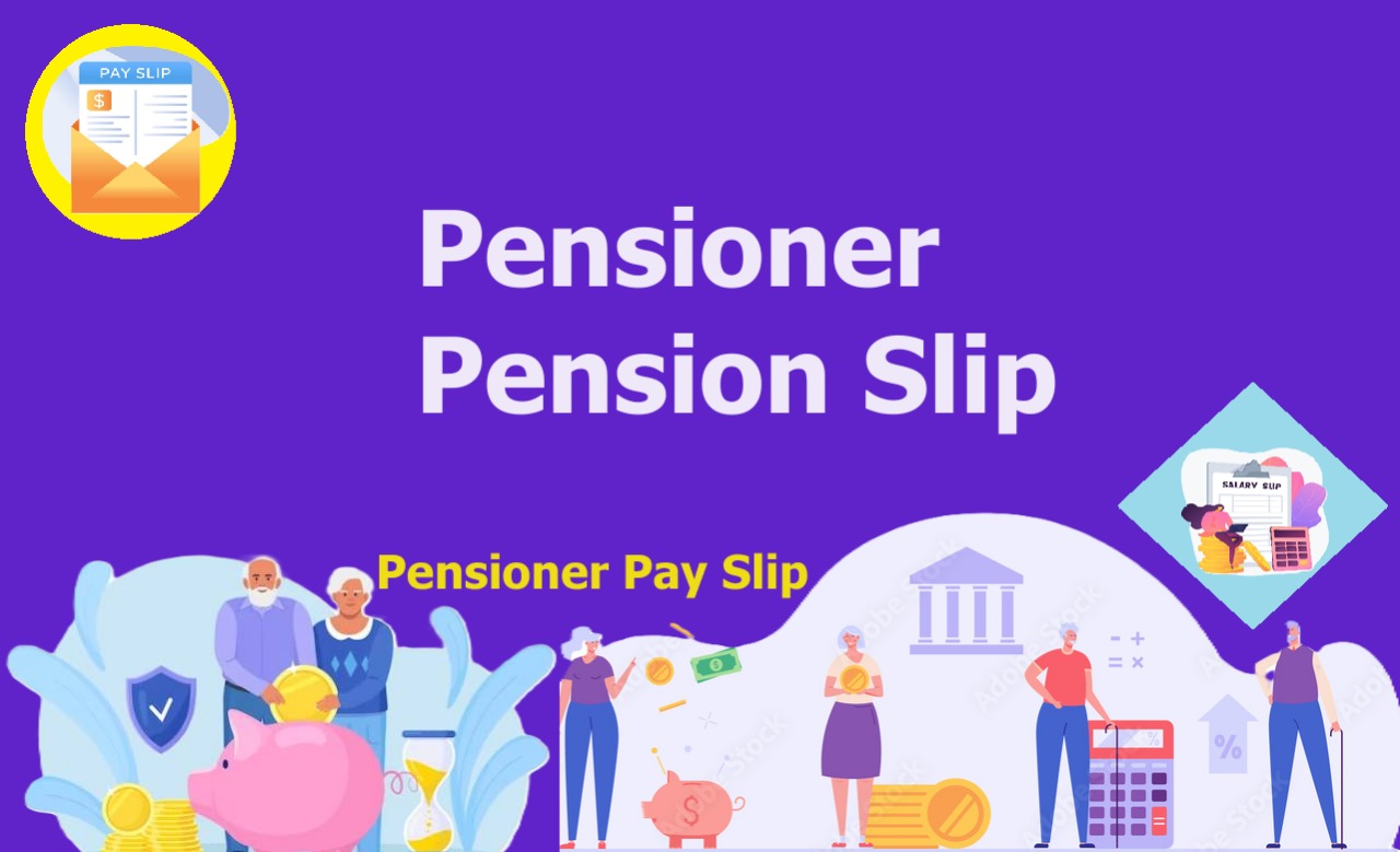 Pensioner Pension Slip Pay Slip Salary Slip