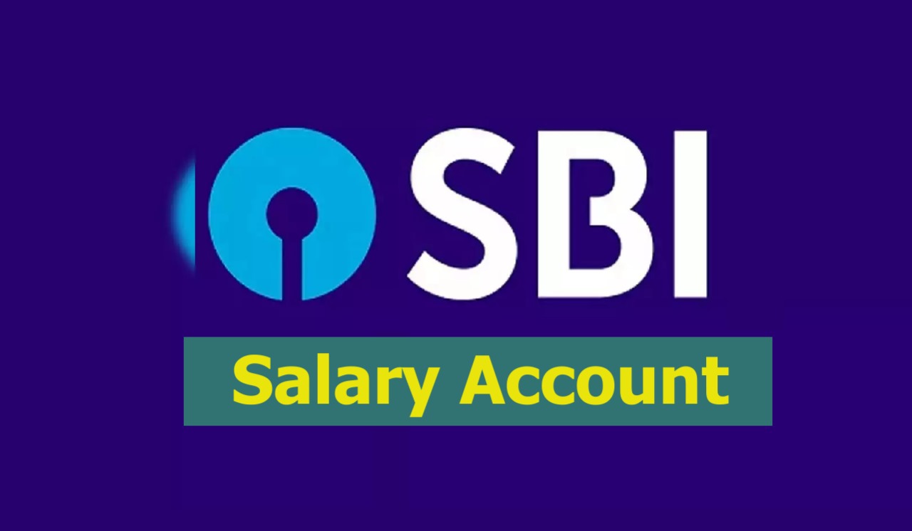 SBI Salary Accounts