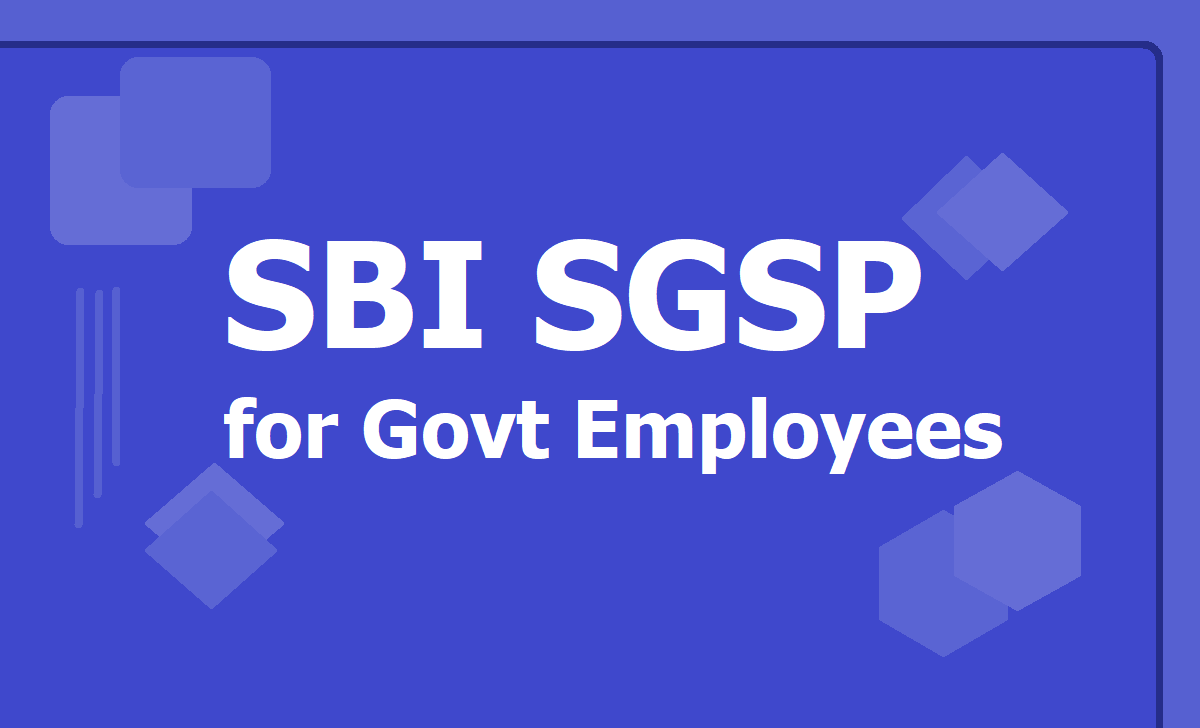 SBI State Government Salary Package (SBI SGSP)