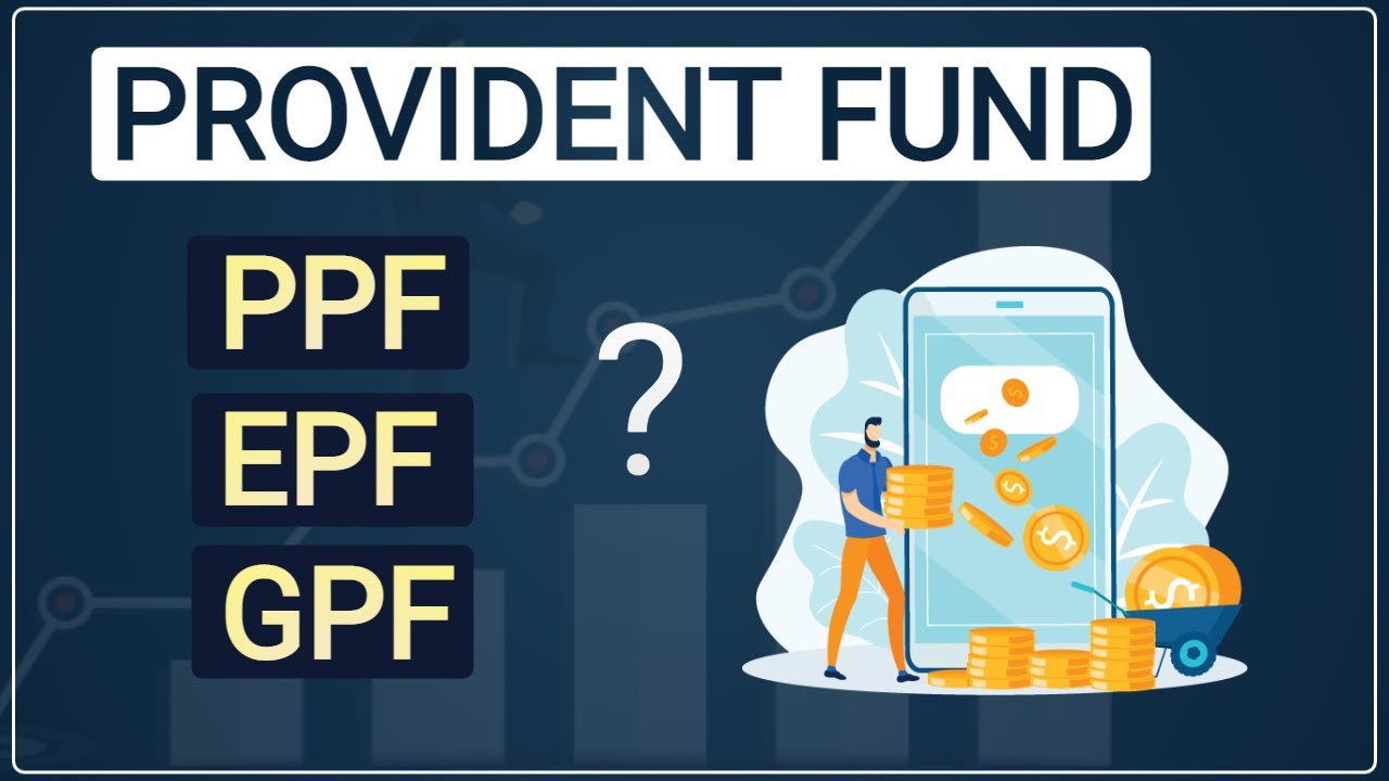 EPF vs PPF vs GPF