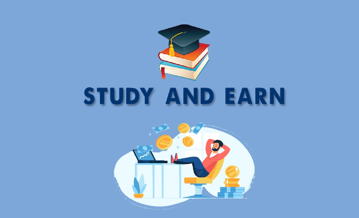 Earn Money While You Study - Study and Earn