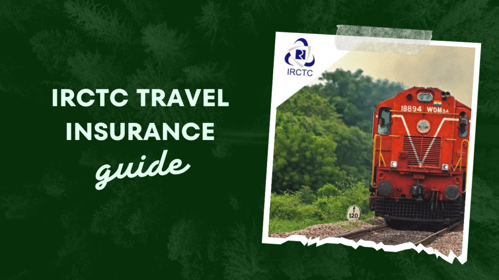 IRCTC Train Travel Insurance