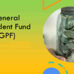 GPF General Provident Fund